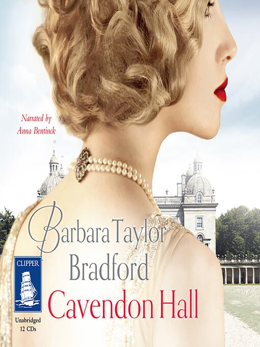Title details for Cavendon Hall by Barbara Taylor Bradford - Available